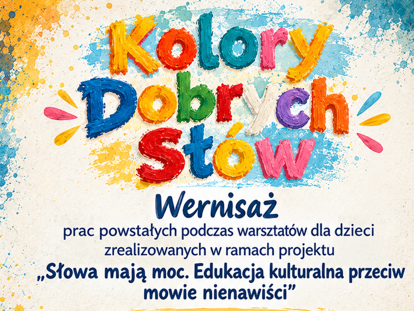 Wernisaż "Kolory Dobrych Słów"